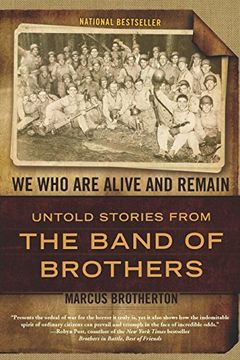portada We who are Alive and Remain: Untold Stories From the Band of Brothers 