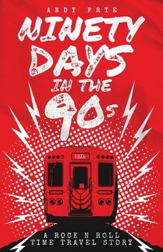 portada Ninety Days in the 90s (en Inglés)