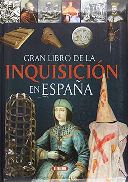 portada El Gran Libro De La Inquisición (in Spanish)