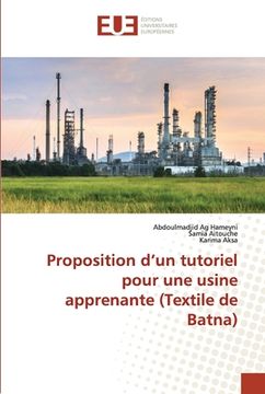 portada Proposition d'un tutoriel pour une usine apprenante (Textile de Batna) (en Francés)