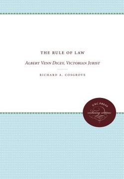portada the rule of law: albert venn dicey, victorian jurist