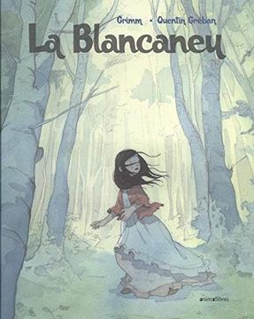 portada La Blancaneu (Àlbums Il·Lustrats) (en Catalá)