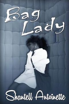 portada Bag Lady: Poems for the Emotionally Handicapped (in English)