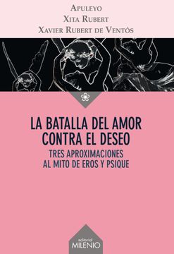 portada La Batalla del Amor Contra el Deseo (in Spanish)