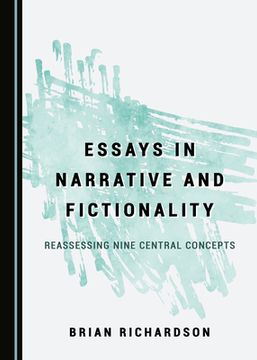 portada Essays in Narrative and Fictionality: Reassessing Nine Central Concepts (en Inglés)