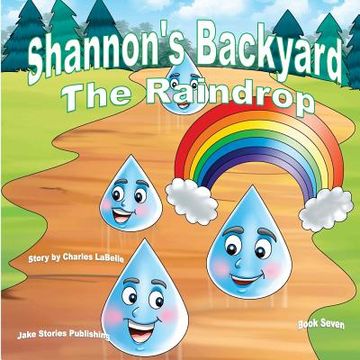 portada Shannon's Backyard The Raindrop (en Inglés)