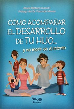 portada Como Acompañar el Desarrollo de tu Hijo (in Spanish)