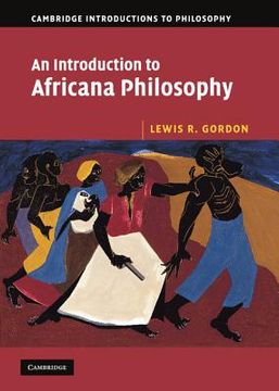 portada An Introduction to Africana Philosophy Hardback: 0 (Cambridge Introductions to Philosophy) (in English)
