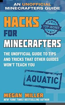 portada Hacks for Minecrafters: Aquatic: The Unofficial Guide to Tips and Tricks That Other Guides Won'T Teach you (Unofficial Minecrafters Hacks) (in English)