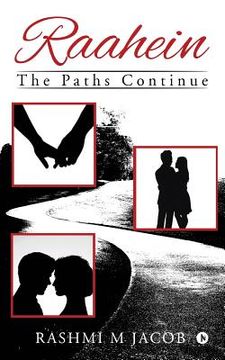 portada Raahein...: The Paths Continue (en Inglés)
