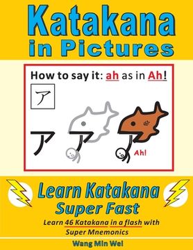 portada Katakana in Pictures: Learn Katakana Super Fast (en Inglés)