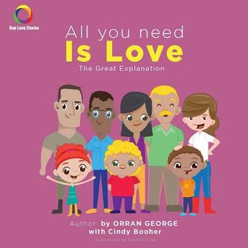 portada All You Need Is Love: The Great Explanation (en Inglés)
