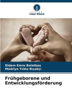 portada Frühgeborene und Entwicklungsförderung (in German)
