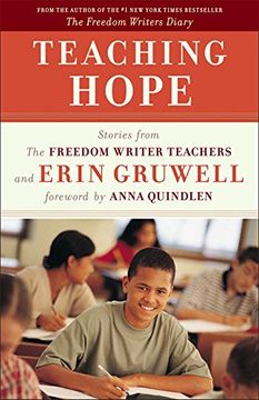 portada Teaching Hope: Stories From the Freedom Writer Teachers and Erin Gruwell (en Inglés)