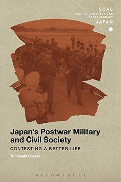 portada Japan's Postwar Military and Civil Society (SOAS Studies in Modern and Contemporary Japan)
