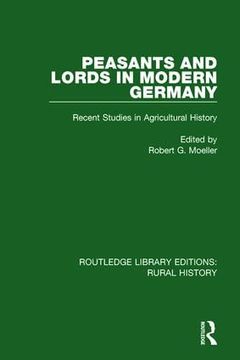 portada Peasants and Lords in Modern Germany