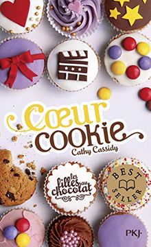 portada Les Filles au Chocolat - Tome 6 Coeur Cookie (6) (en Francés)