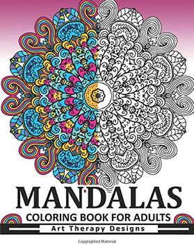 portada Mandala Coloring Book for Adults: Art Therapy Design an Adult Coloring Book (en Inglés)