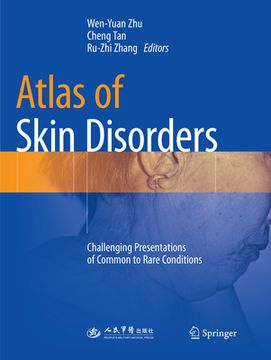 Atlas of Skin Disorders: Challenging Presentations of Common to Rare Conditions (en Inglés)