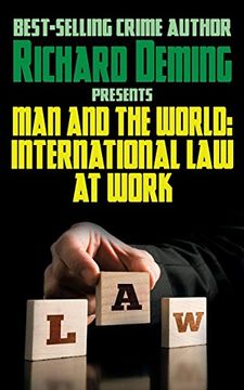 portada Man and the World: International law at Work (en Inglés)