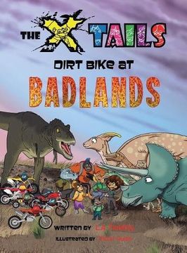 portada The X-tails Dirt Bike at Badlands