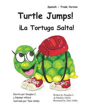 portada Turtle Jumps! La Tortuga Salta! Spanish - Trade Version