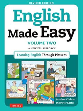 portada English Made Easy Volume Two: A New ESL Approach: Learning English Through Pictures (in English)