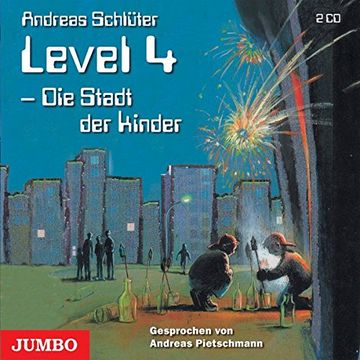 portada Level 4. Die Stadt der Kinder. 2 cds (in German)