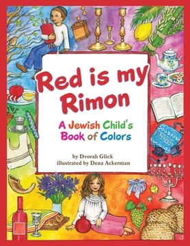 portada Red is my Rimon: A Jewish Child's Book of Colors (en Inglés)