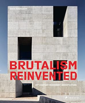portada Brutalism Reinvented: 21St Century Modernist Architecture (in English)