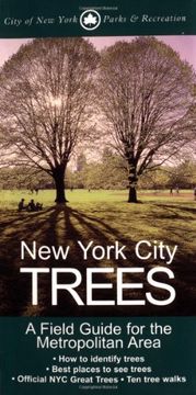 portada New York City Trees: A Field Guide for the Metropolitan Area 