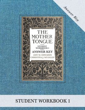 portada The Mother Tongue Student Workbook 1 Answer Key (en Inglés)