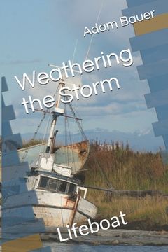 portada Weathering the Storm: Lifeboat (en Inglés)