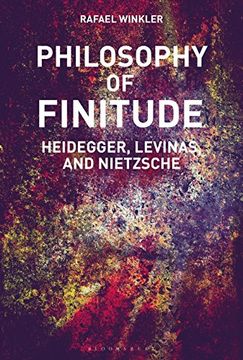 portada Philosophy of Finitude: Heidegger, Levinas and Nietzsche (in English)