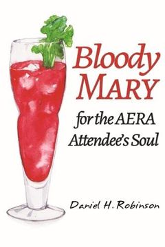 portada Bloody Mary for the Aera Attendee'S Soul (en Inglés)