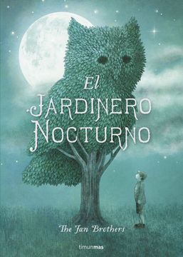 portada El Jardinero Nocturno (Cuentos Para Regalar)