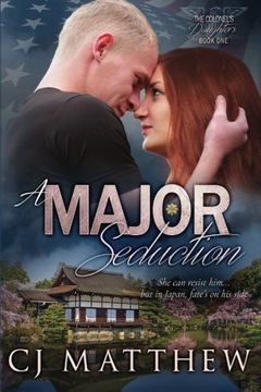 portada A Major Seduction: Colonel's Daughters Book 1: Volume 1