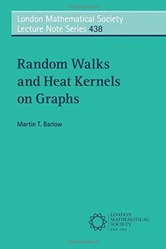 portada Random Walks and Heat Kernels on Graphs (London Mathematical Society Lecture Note Series) (in English)