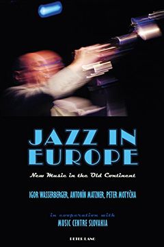 portada Jazz in Europe: New Music in the old Continent (en Inglés)