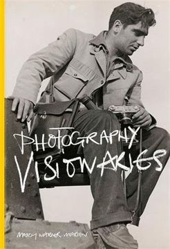 portada Photography Visionaries (en Inglés)