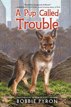 portada A pup Called Trouble (en Inglés)