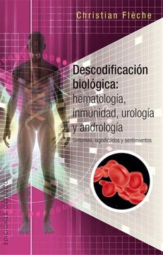 portada Descodificacion Biologica Hematologia Inmunidad Urologia y Andrologia (in Spanish)