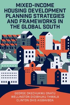 portada Mixed-Income Housing Development Planning Strategies and Frameworks in the Global South (in English)