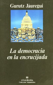 portada La Democracia en la Encrucijada (in Spanish)