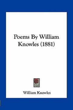 portada poems by william knowles (1881) (in English)
