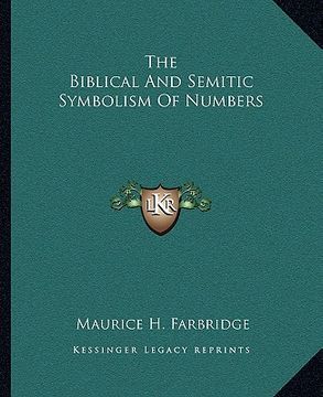portada the biblical and semitic symbolism of numbers (en Inglés)