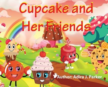 portada Cupcake and Her Friends (en Inglés)