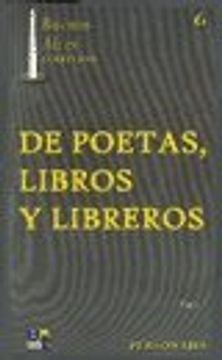 portada De Poetas, Libros Y Libreros/poems, Books And Libraries: 1 (Buenos Aires Coleccion/Buenos Aires Collection)