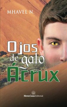 portada Ojos de Gato Ácrux (in Spanish)