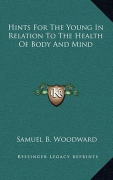 portada hints for the young in relation to the health of body and mind (en Inglés)